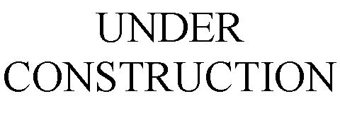 Text Box: UNDER CONSTRUCTION